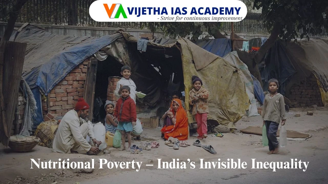 Nutritional Poverty – India’s Hidden Inequality