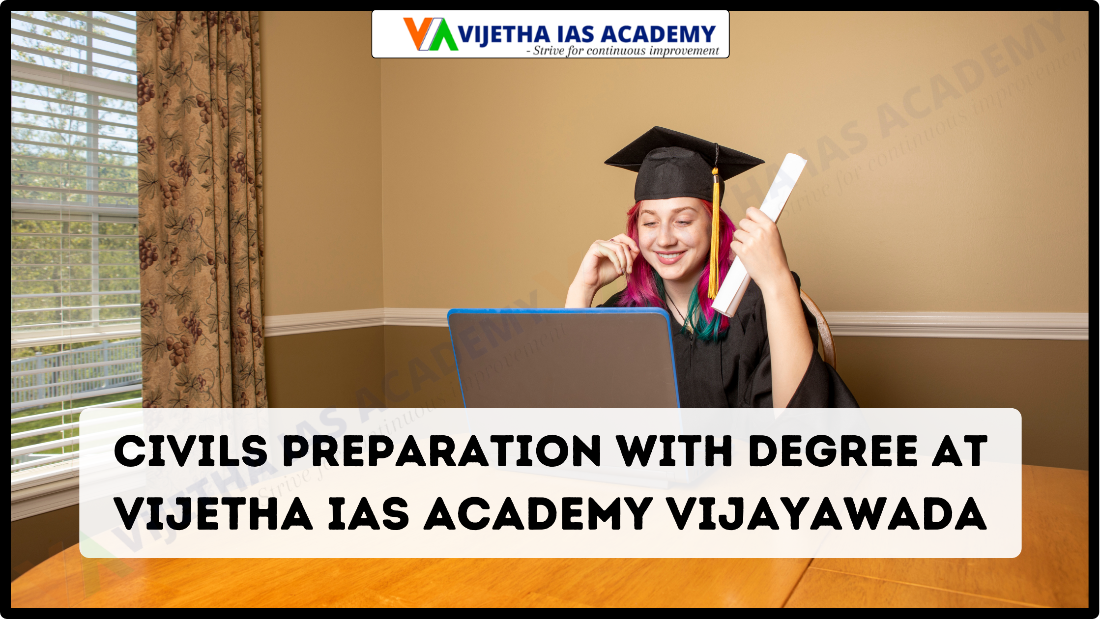 Civils Preparation with Degree at Vijetha IAS Academy Vijayawada