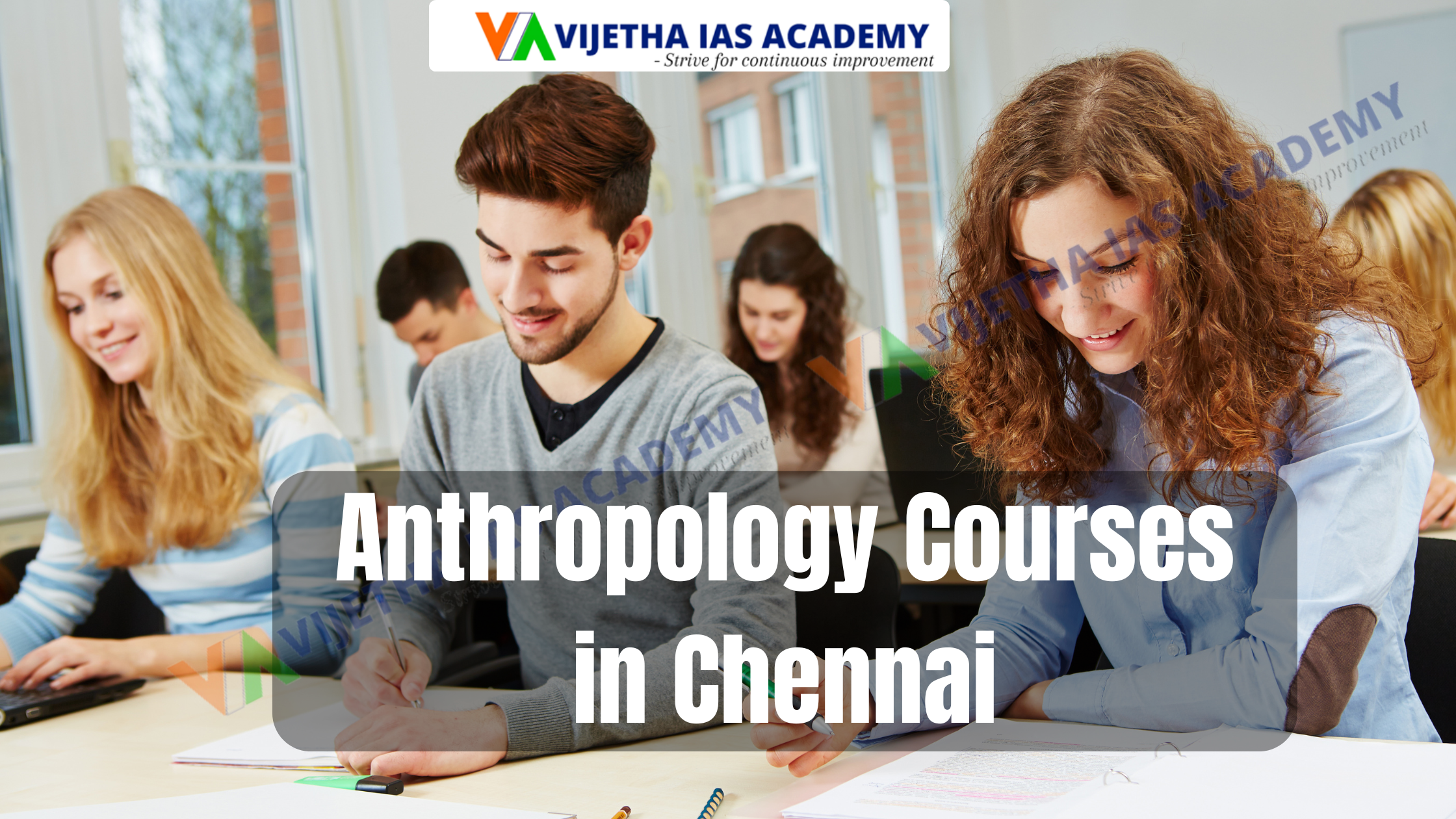 Anthropology Courses in Chennai|UPSC Preparation