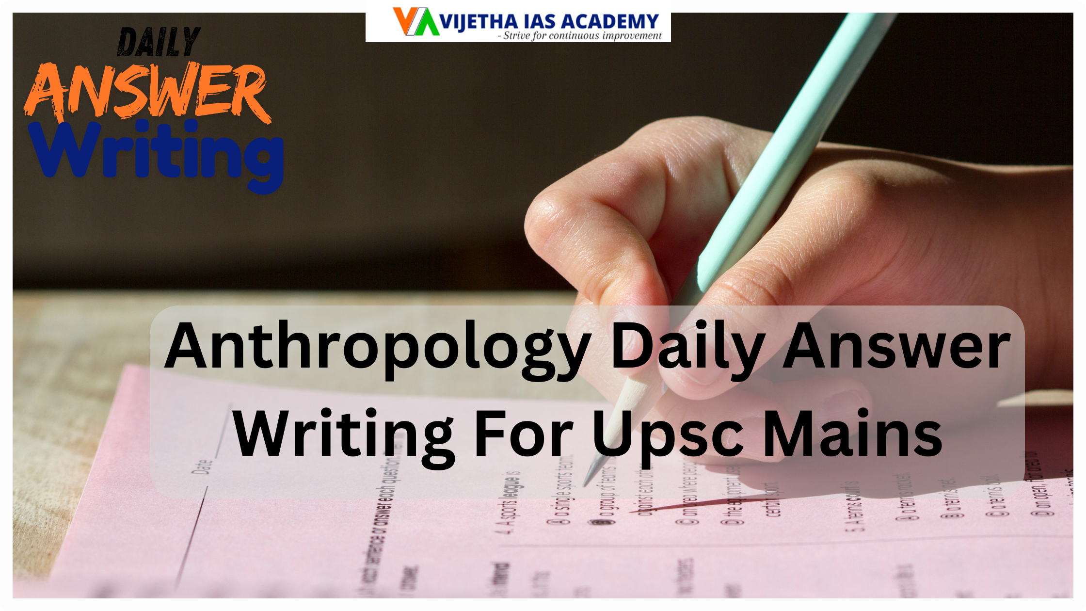 Anthropology Daily Answer Writing For UPSC Mains