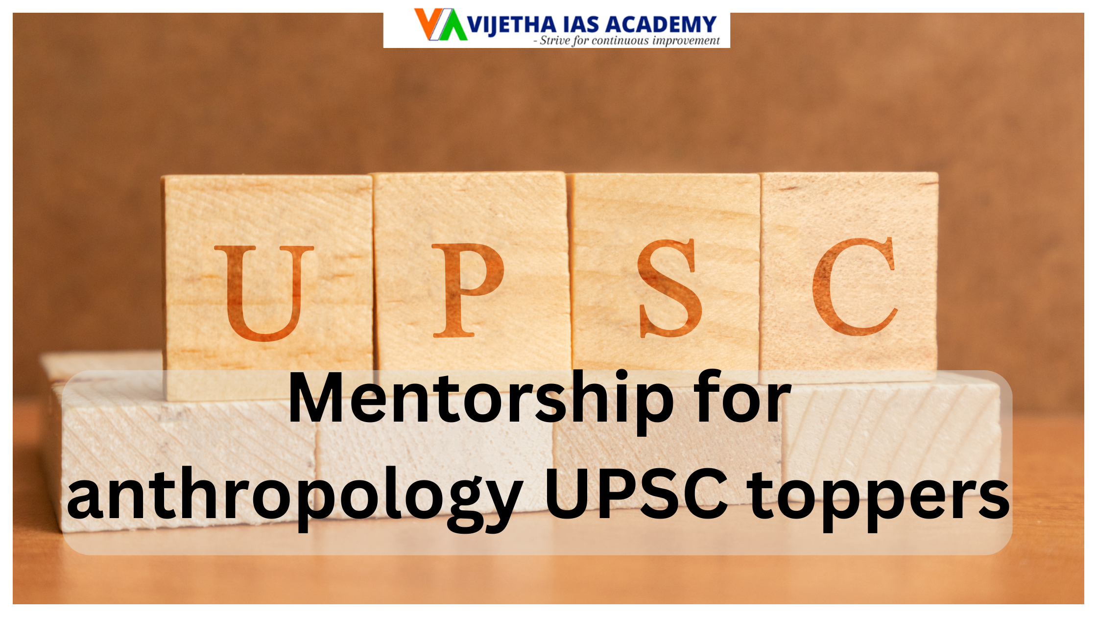 Mentorship for anthropology UPSC toppers