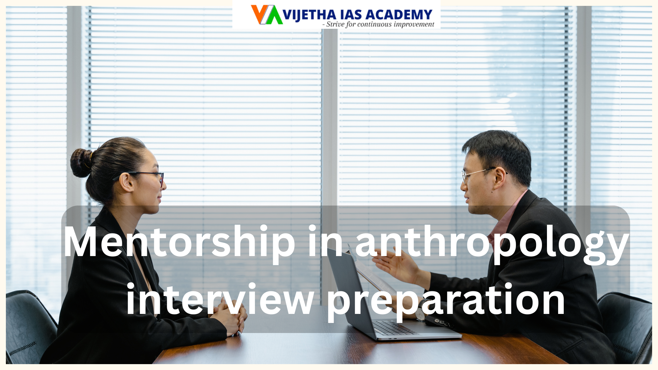 Mentorship in anthropology interview preparation