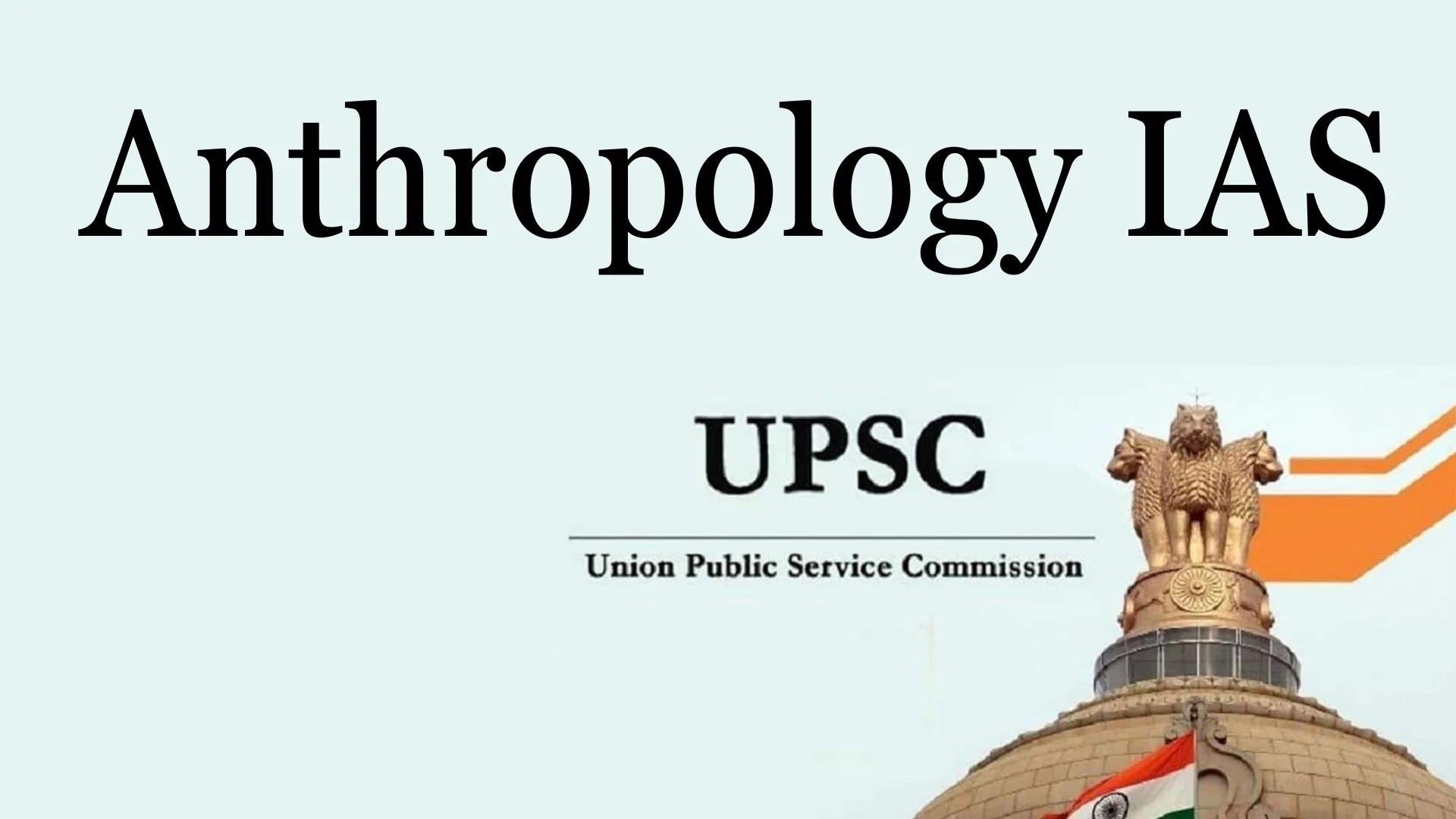 Anthropology IAS | Top Anthropology Optional Coaching | Vijetha IAS Academy |