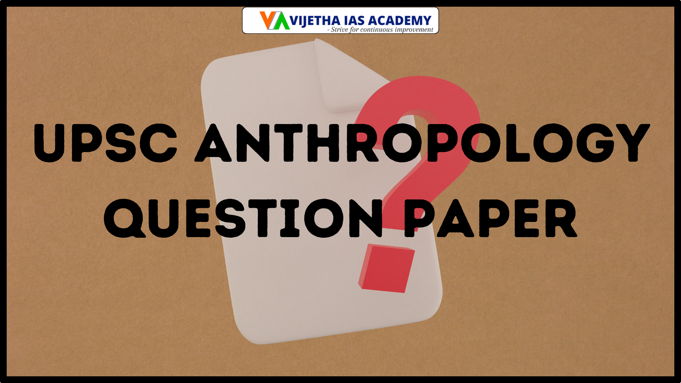 UPSC Anthropology Question Paper