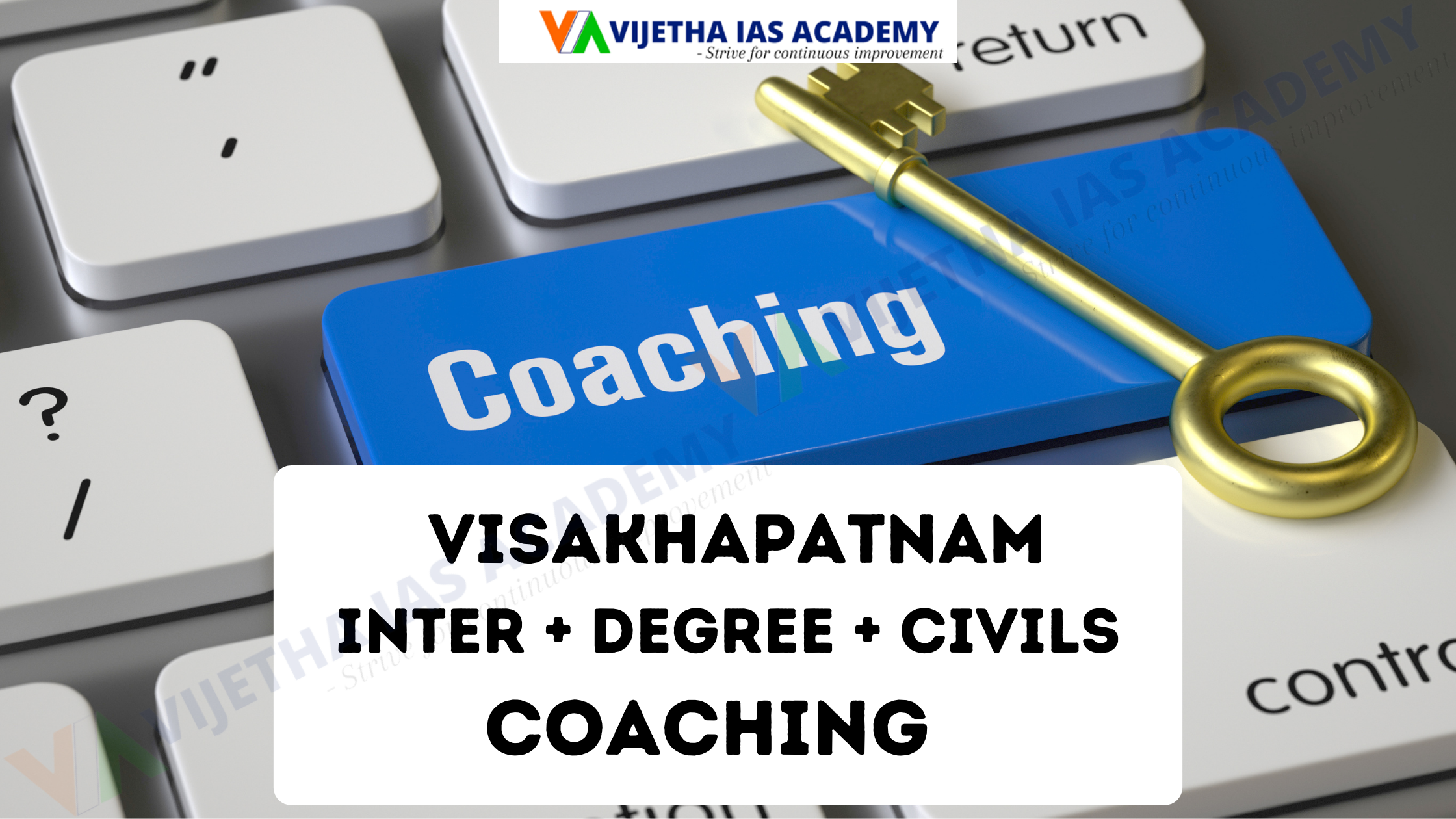 Visakhapatnam Inter + Degree + Civils Coaching