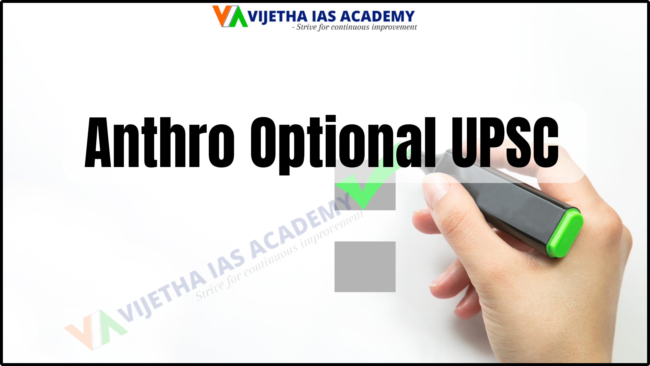 Anthro Optional for UPSC | The Best Choice for Success