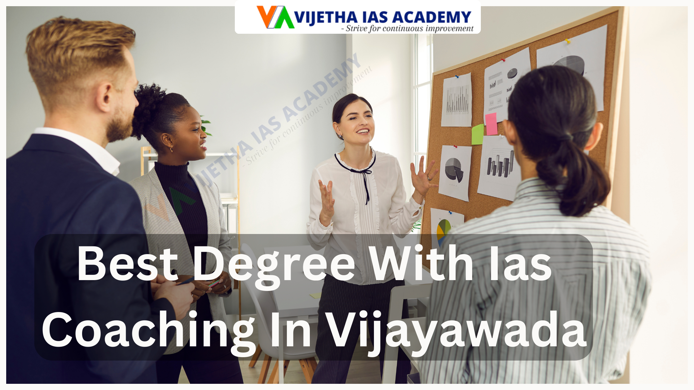 Best Degree With IAS Coaching In Vijayawada 2025