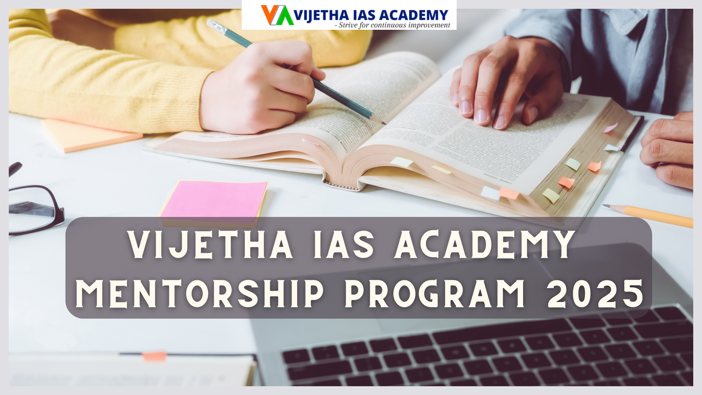 VIJETHA IAS academy mentorship program 2025