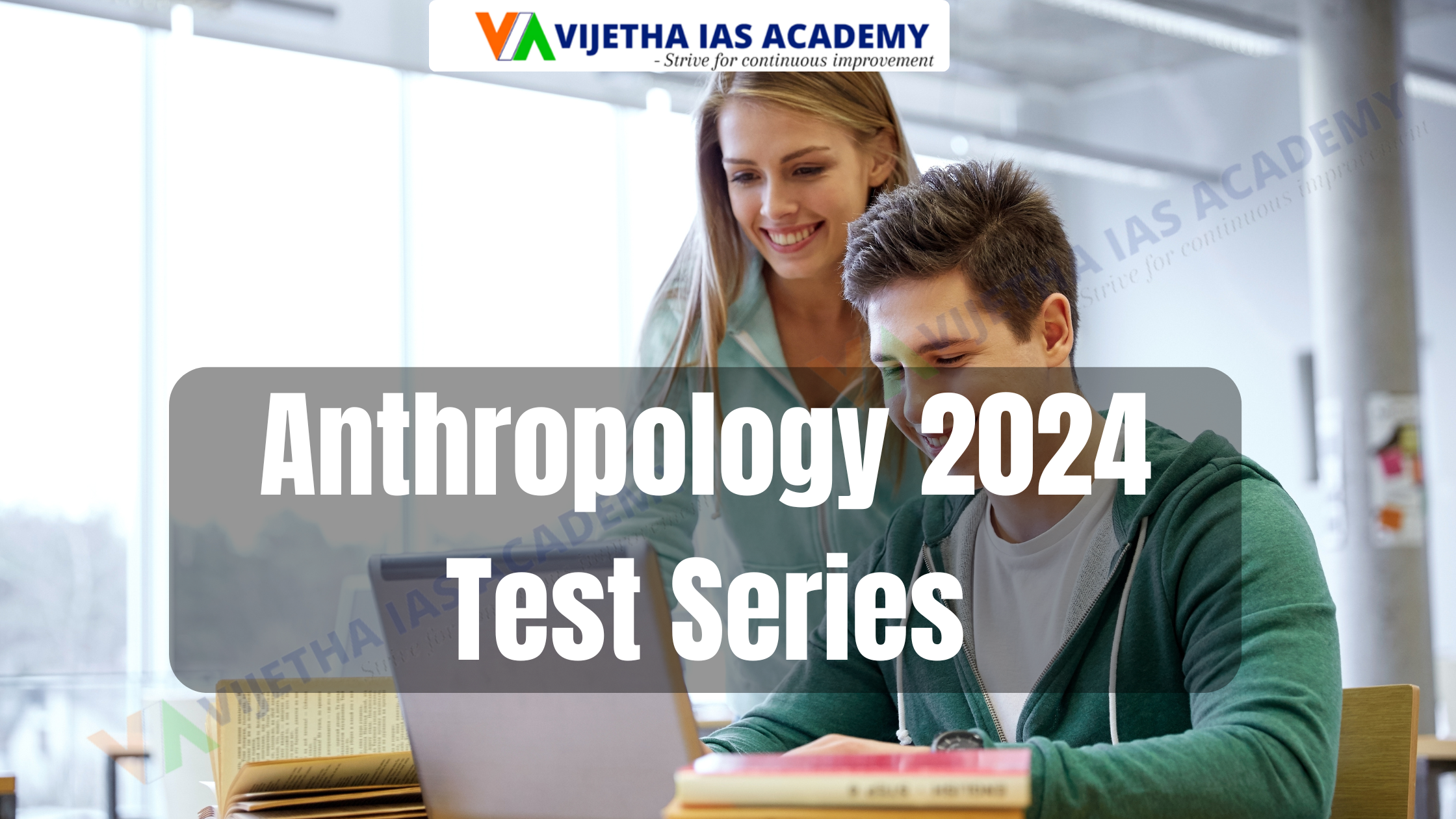 Anthropology 2025 Test Series | Vijetha IAS Academy