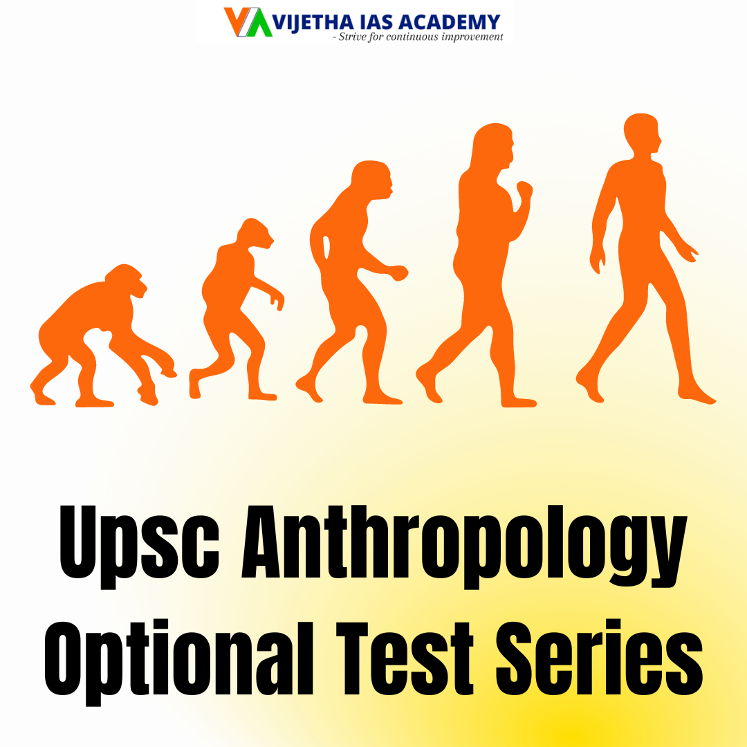 UPSC Anthropology Optional Test Series | Vijetha IAS Academy