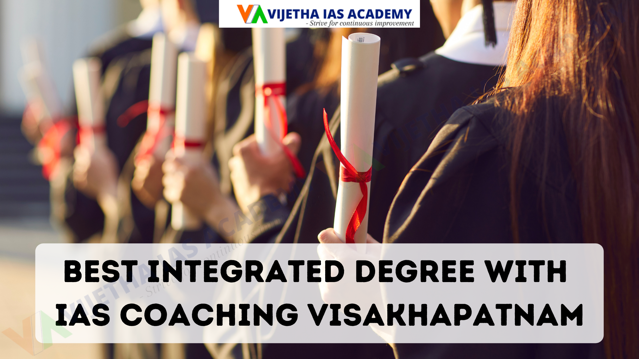 Best Integrated Degree With Ias Coaching Visakhapatnam