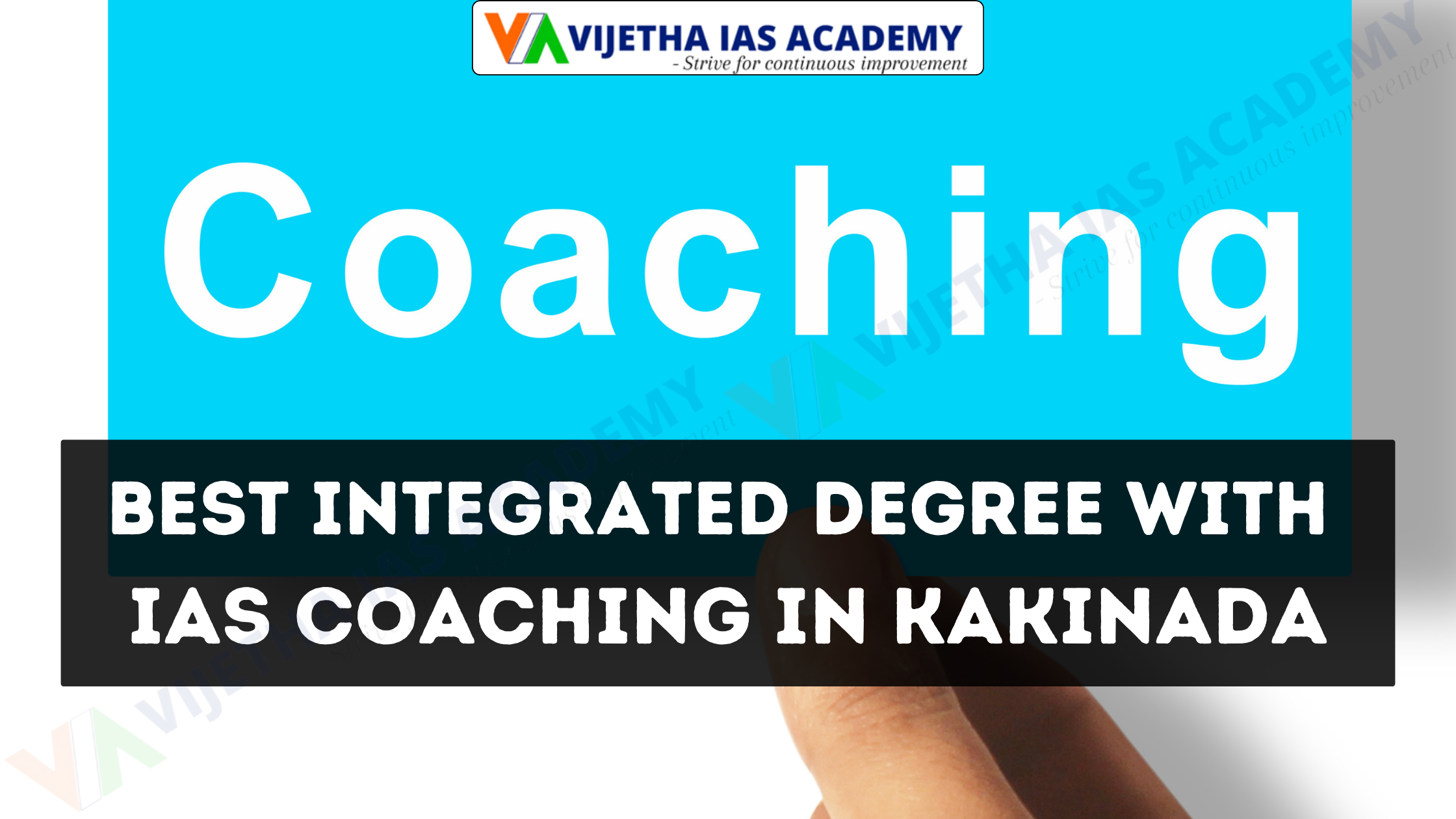 Best Integrated Degree With Ias Coaching In Kakinada