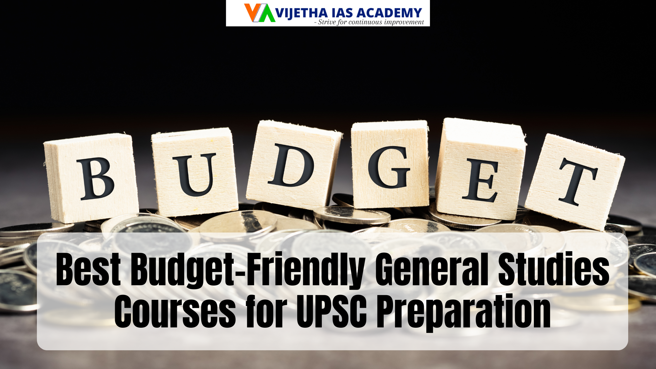 Best Budget-Friendly General Studies Courses for UPSC Preparation