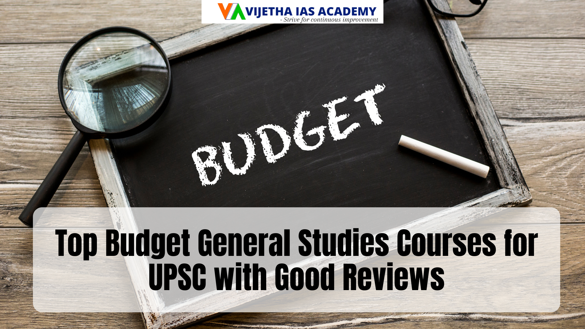 Top Budget General Studies Courses for UPSC with Good Reviews
