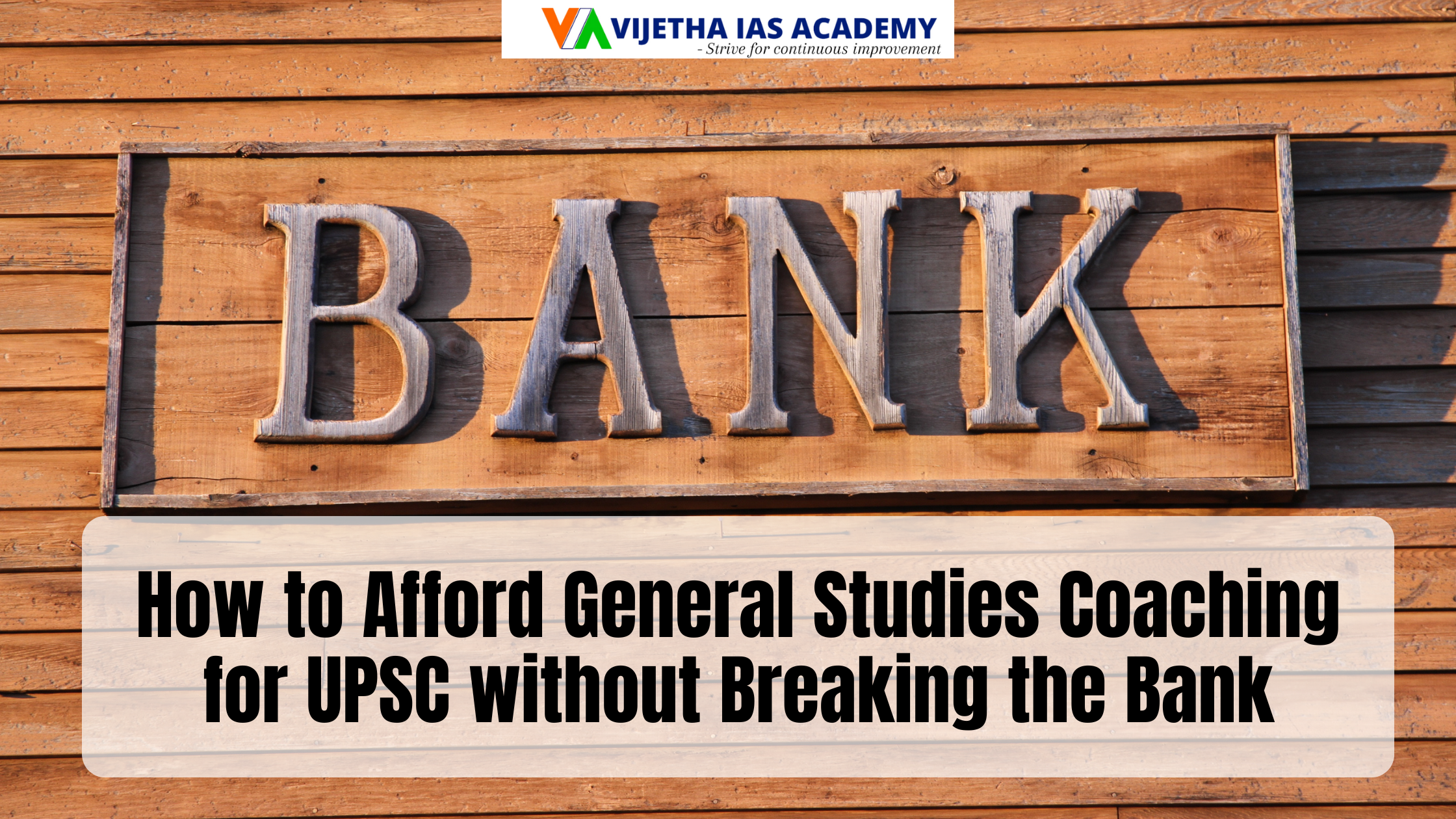 How to Afford General Studies Coaching for UPSC without Breaking the Bank