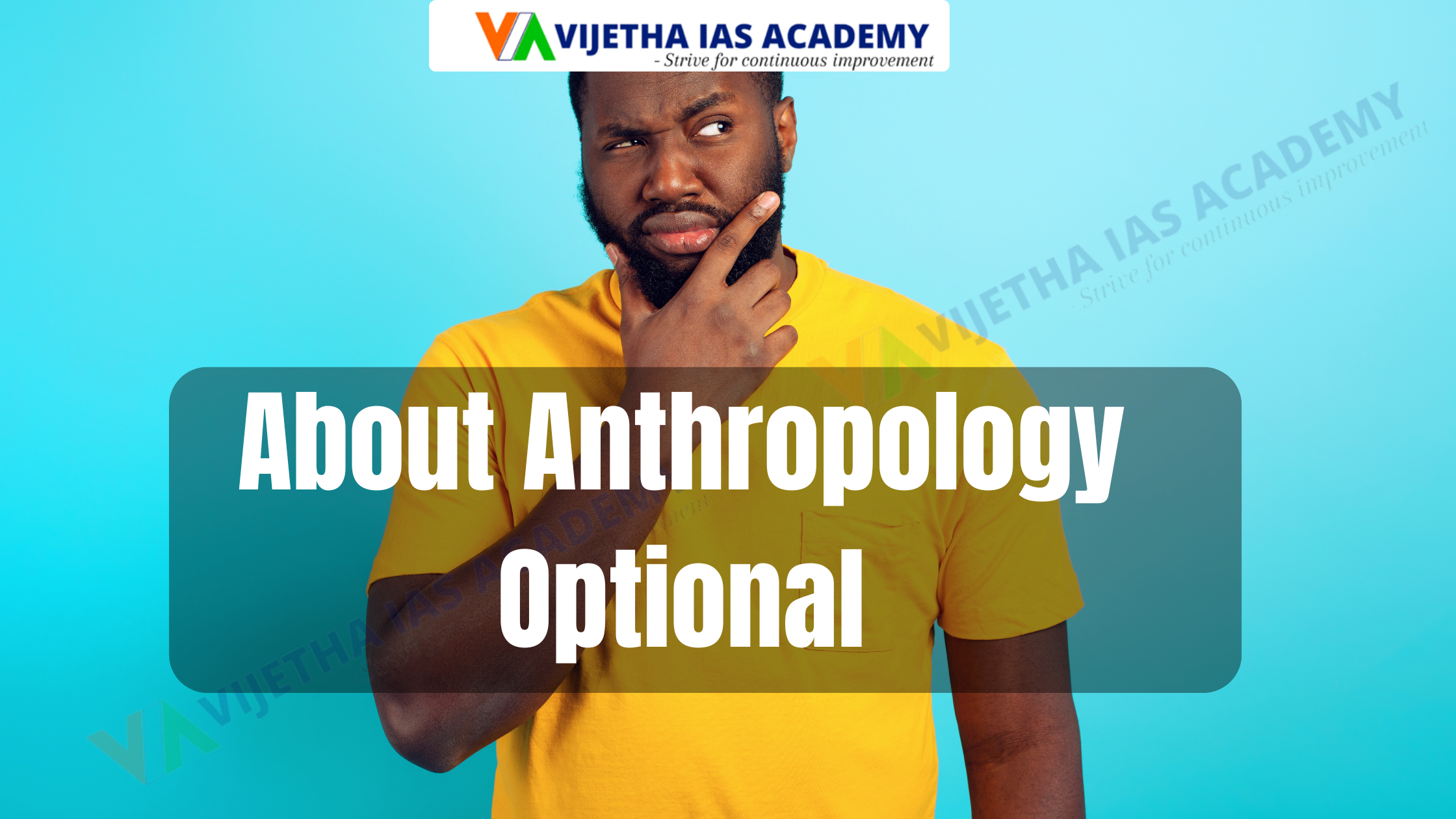 About Anthropology Optional: A Comprehensive Guide