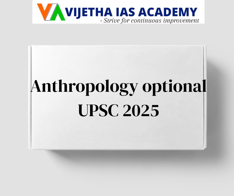 UPSC Anthropology Optional Paper 2025 – Paper I & II with Syllabus, PDFs & Preparation Strategy