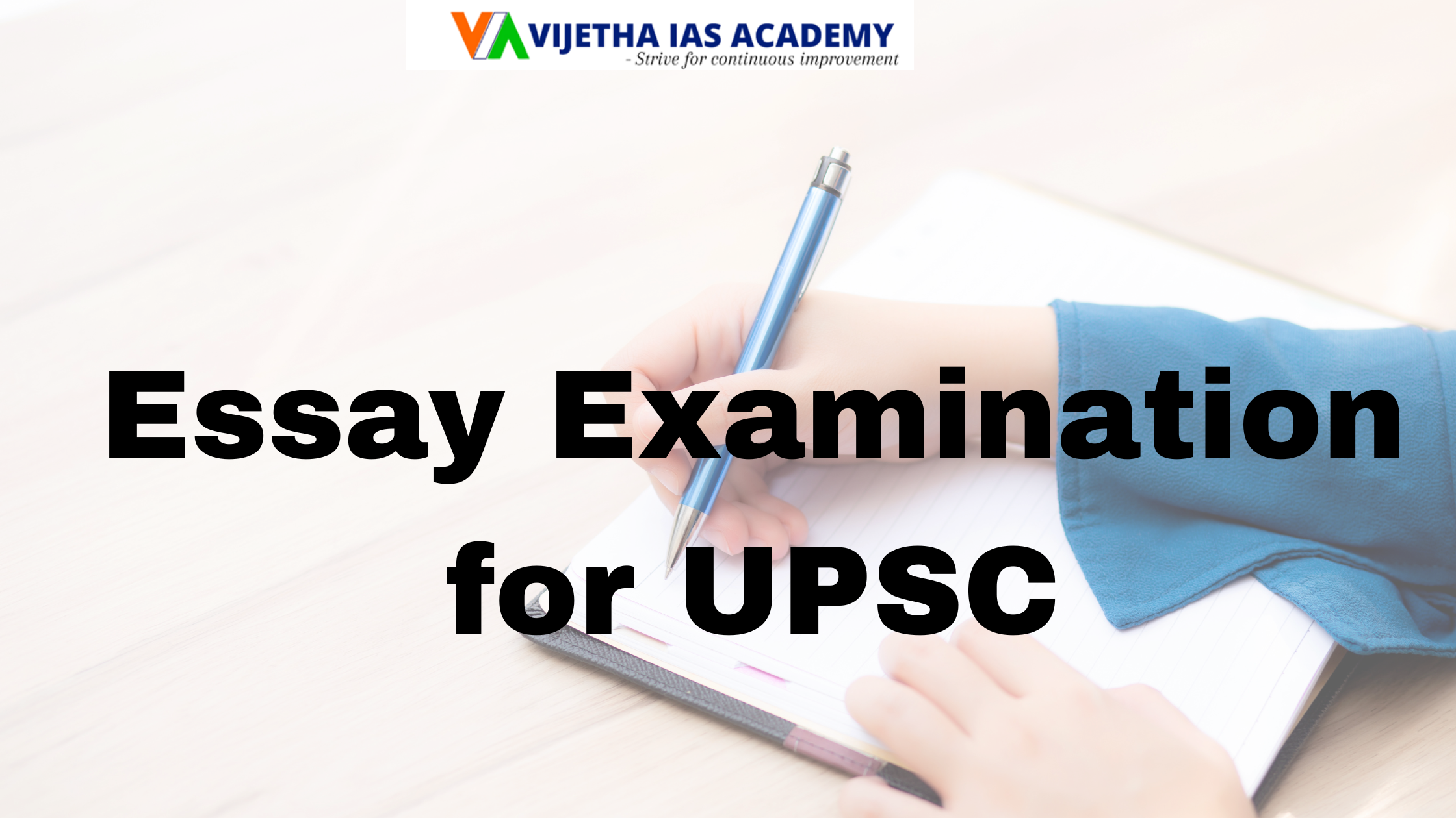 Essay Examination for UPSC 20252026 Vijetha IAS Academy