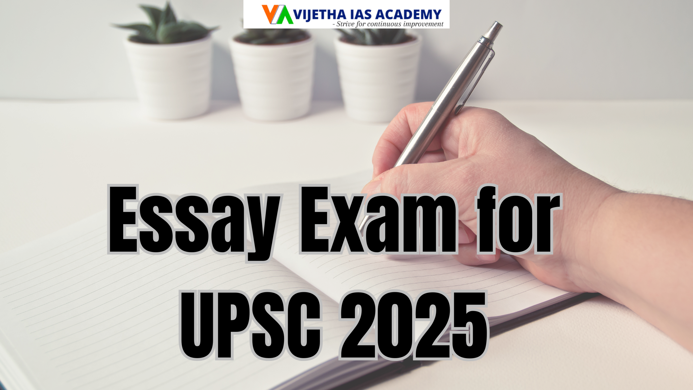 How to Prepare for the Essay Exam for UPSC 2025/26: by NP Kishore Sir