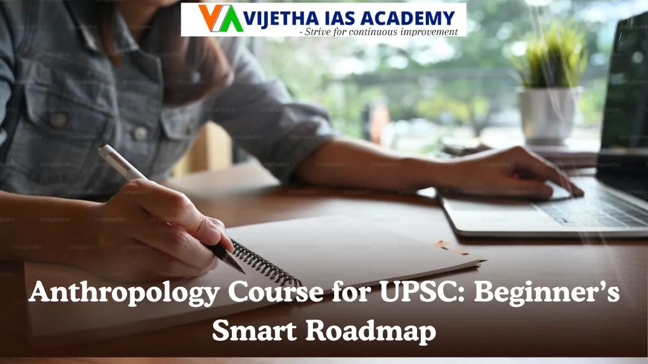 Anthropology course for upsc