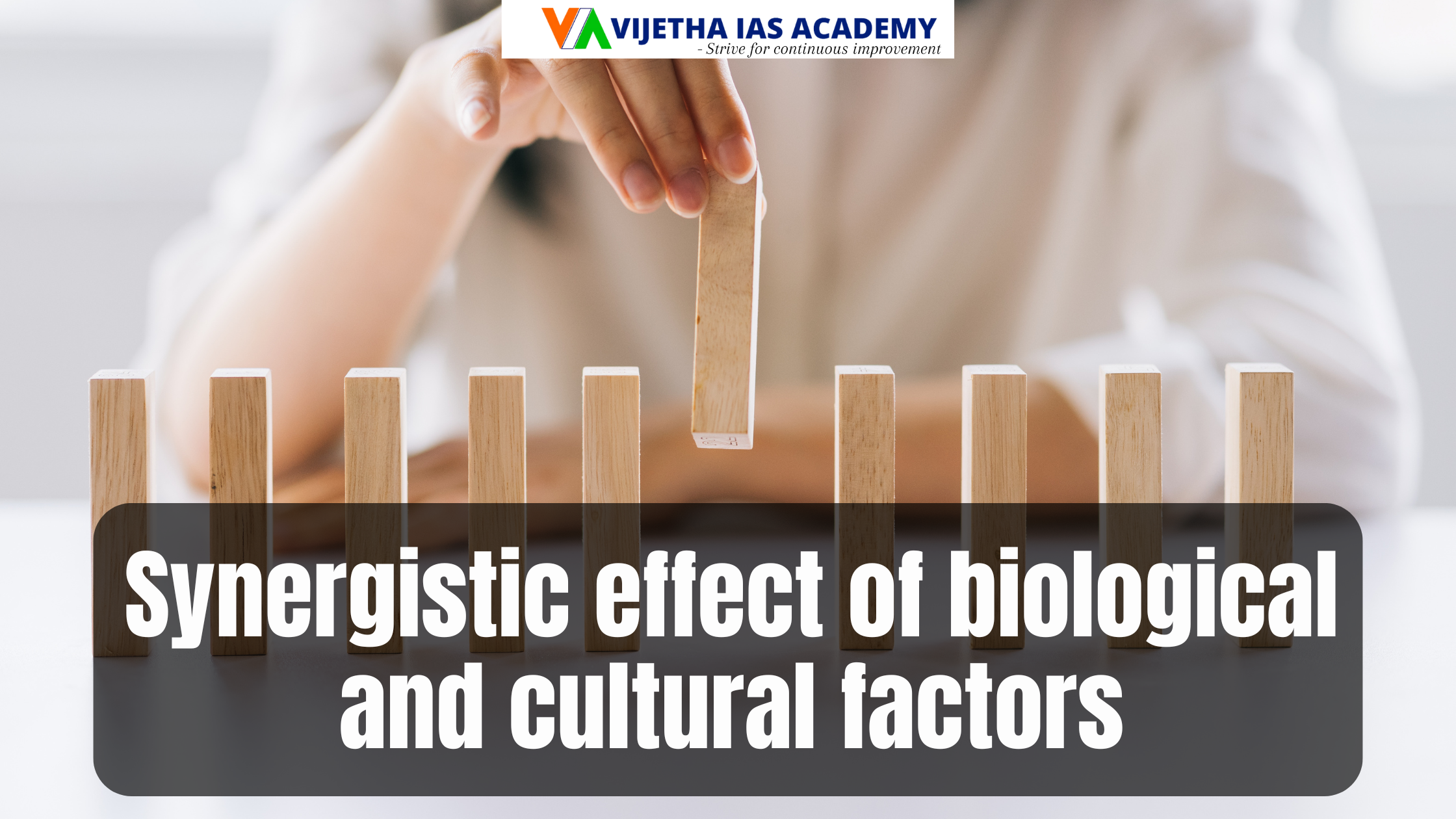 Critically discuss the synergistic effect of biological and cultural factors in human evolution. (15 Marks) Anthropology Optional Paper CSE 2024