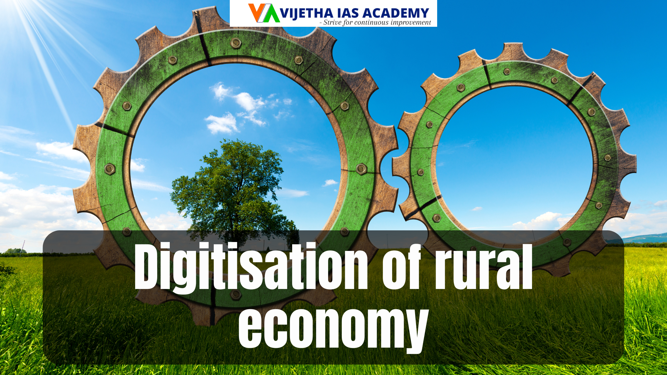 Write notes on the Digitisation of rural economy about 150 words Anthropology Optional Paper CSE 2024