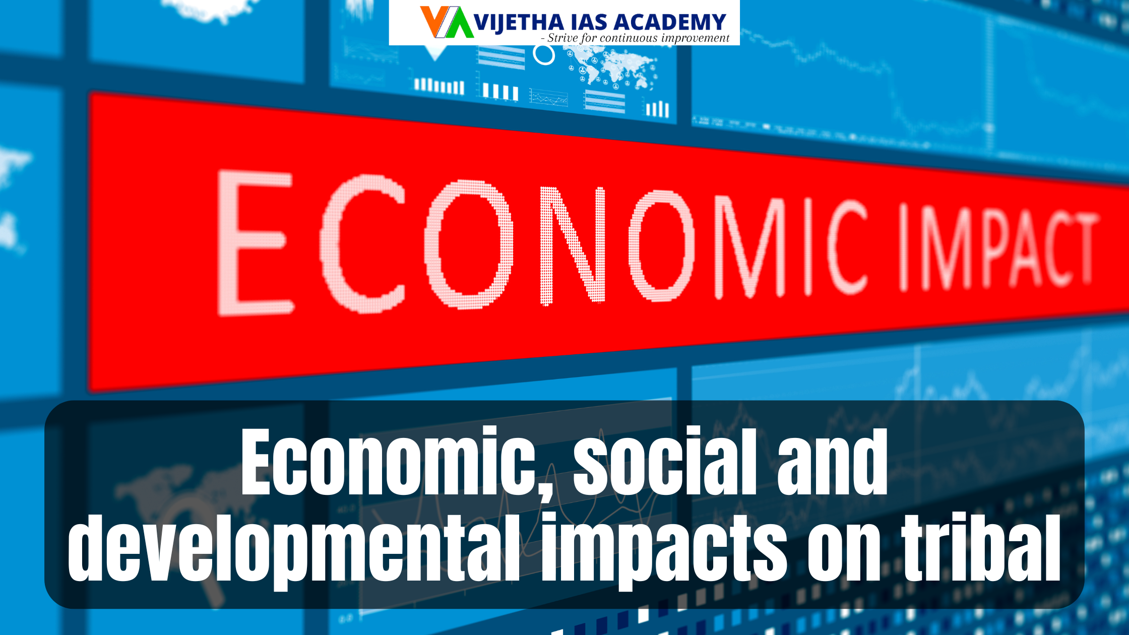 Discuss the economic, social and developmental impacts on tribal communities with special reference to mining. (15 Marks) Anthropology Optional Paper CSE 2024