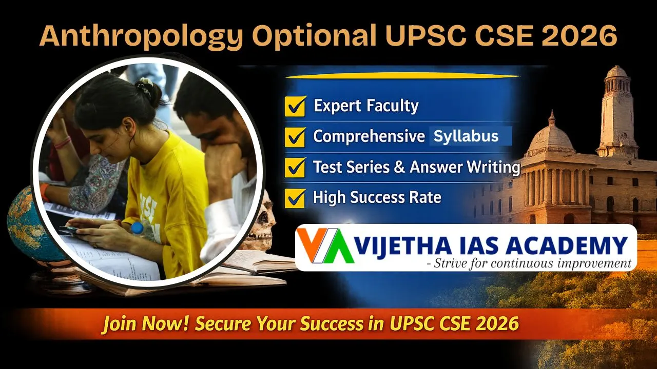 Anthropology Optional Coaching for UPSC CSE 2026