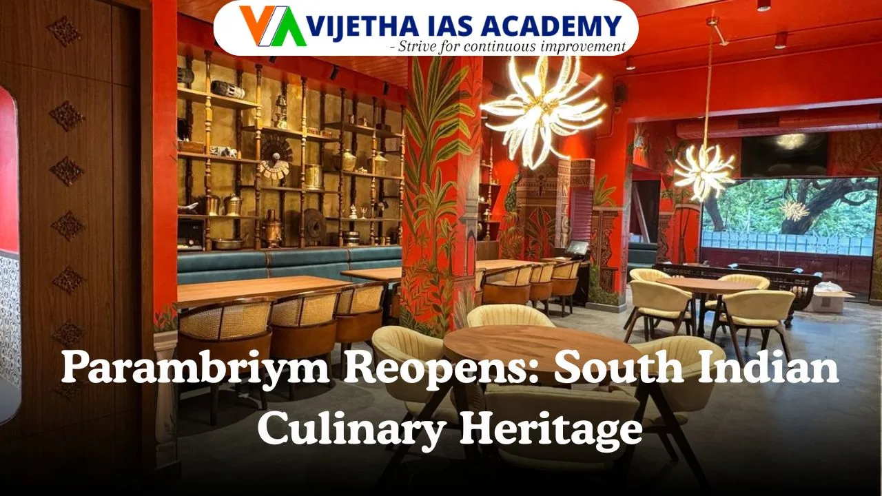 Parambriym Reopens: South Indian Culinary Heritage