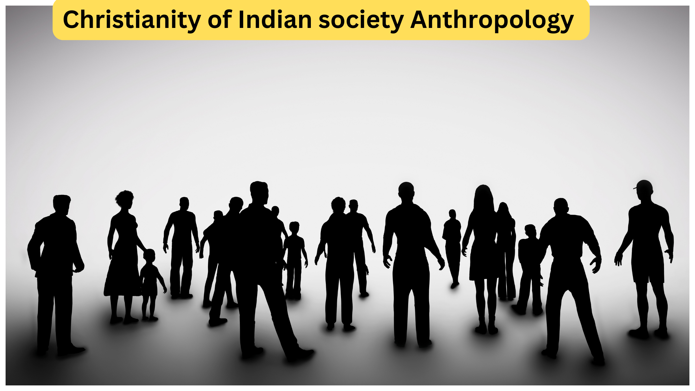 Impact of Christianity of Indian society Anthropology Optional UPSC