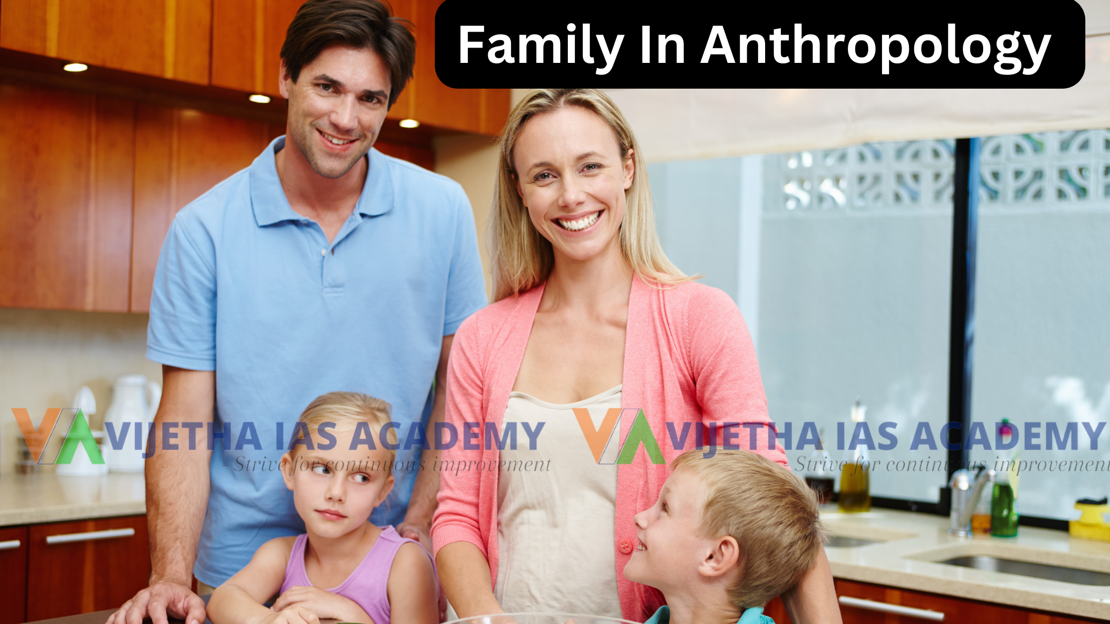 Family Anthropology Optional UPSC