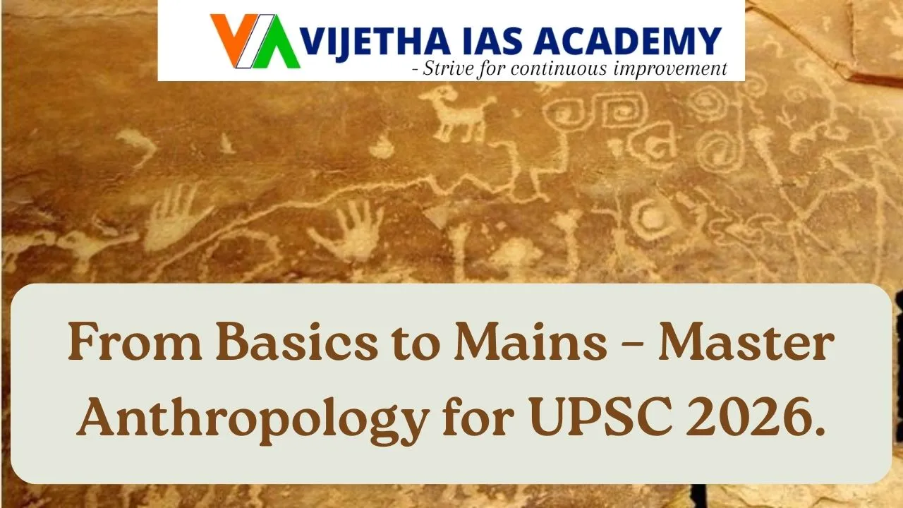 How to Prepare for Anthropology Optional UPSC CSE 2026