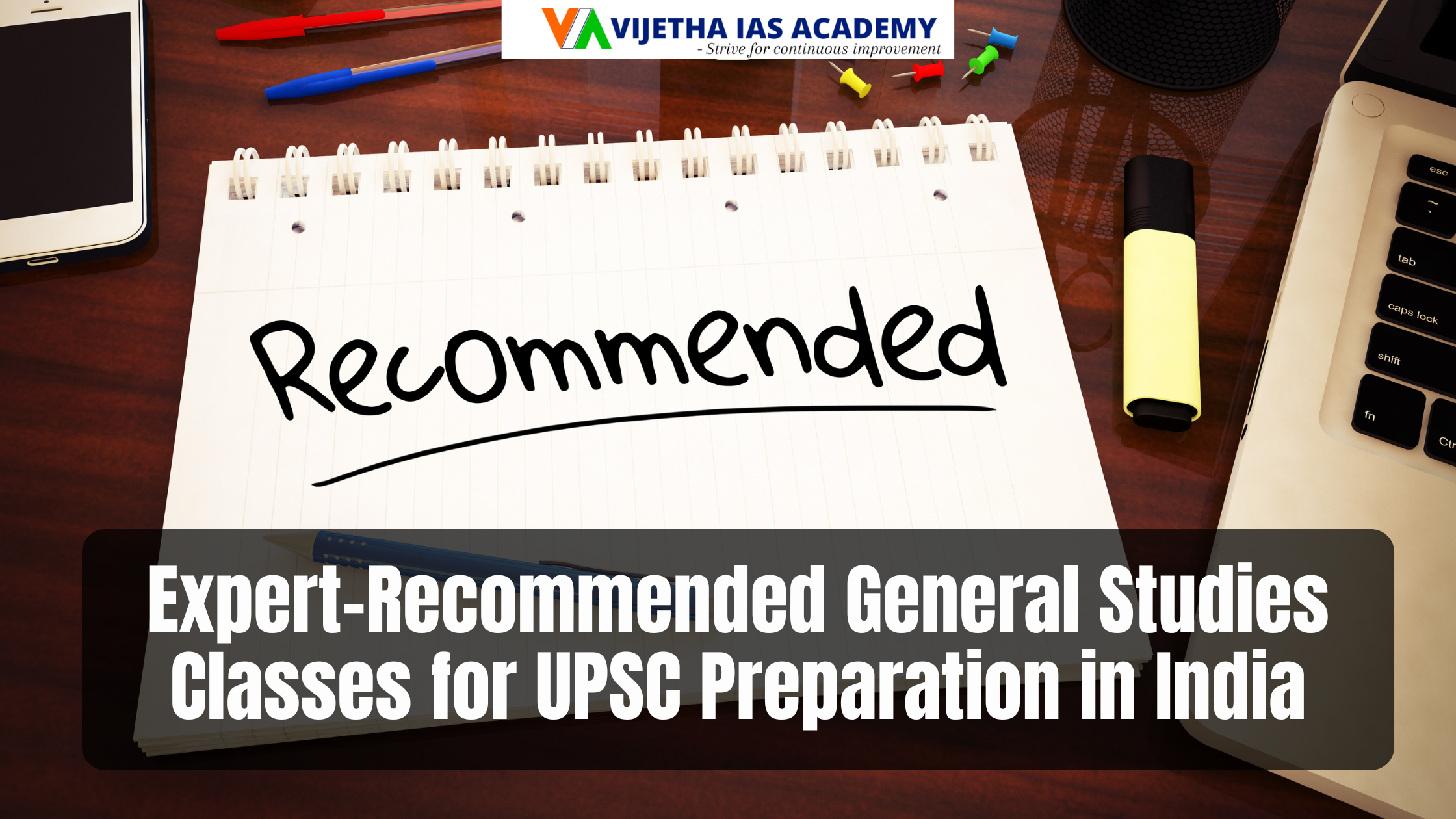 Expert-Recommended General Studies Classes for UPSC Preparation in India