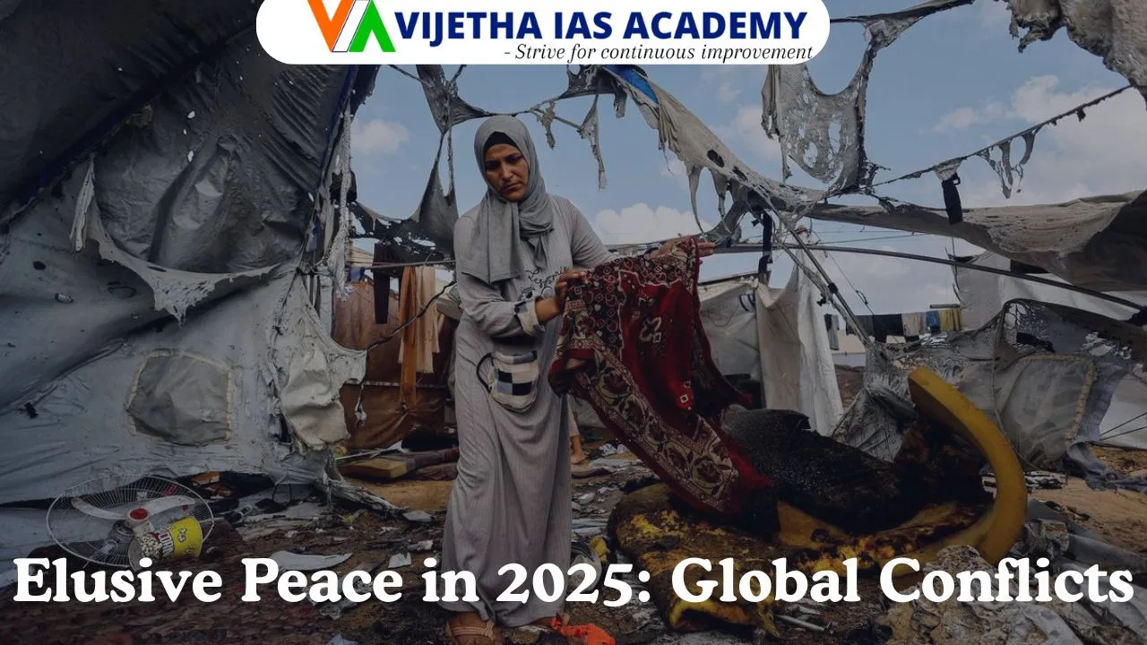 Elusive Peace in 2025: Global Conflicts