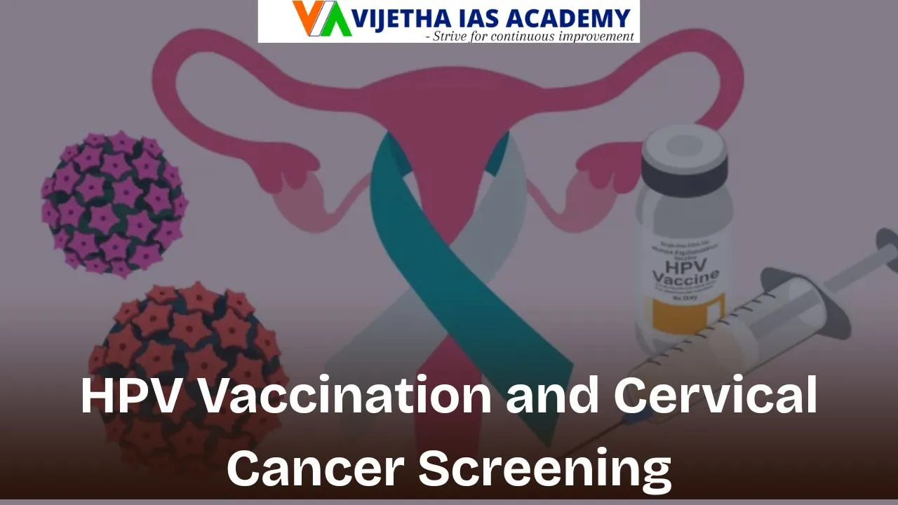 HPV Vaccination and Cervical Cancer Screening