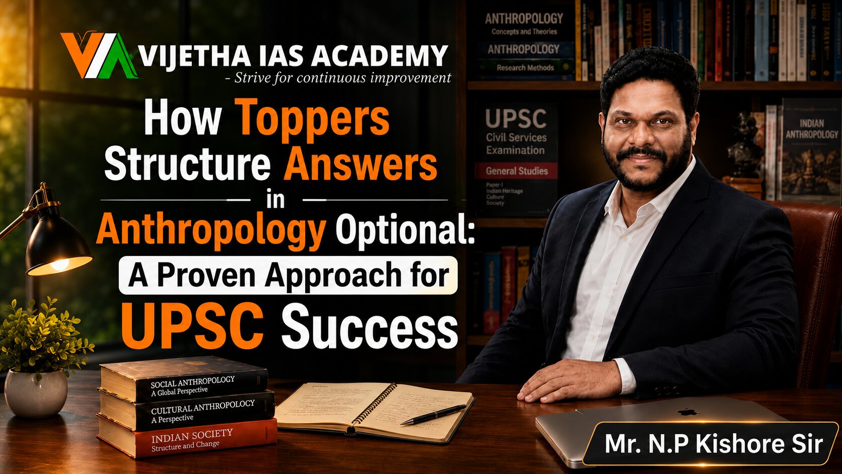 Anthropology Optional Paper 2 Strategy: A Practical Approach to Score Higher in UPSC Mains