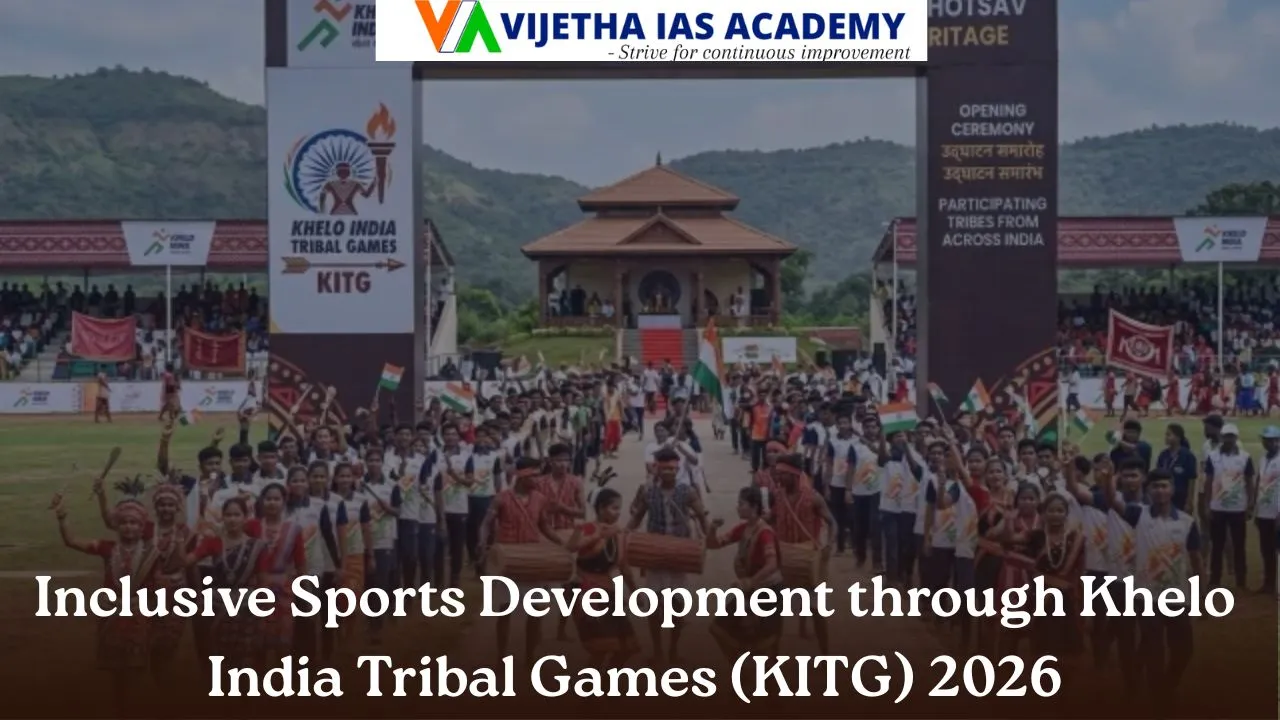 Inclusive Sports Development through Khelo India Tribal Games (KITG) 2026