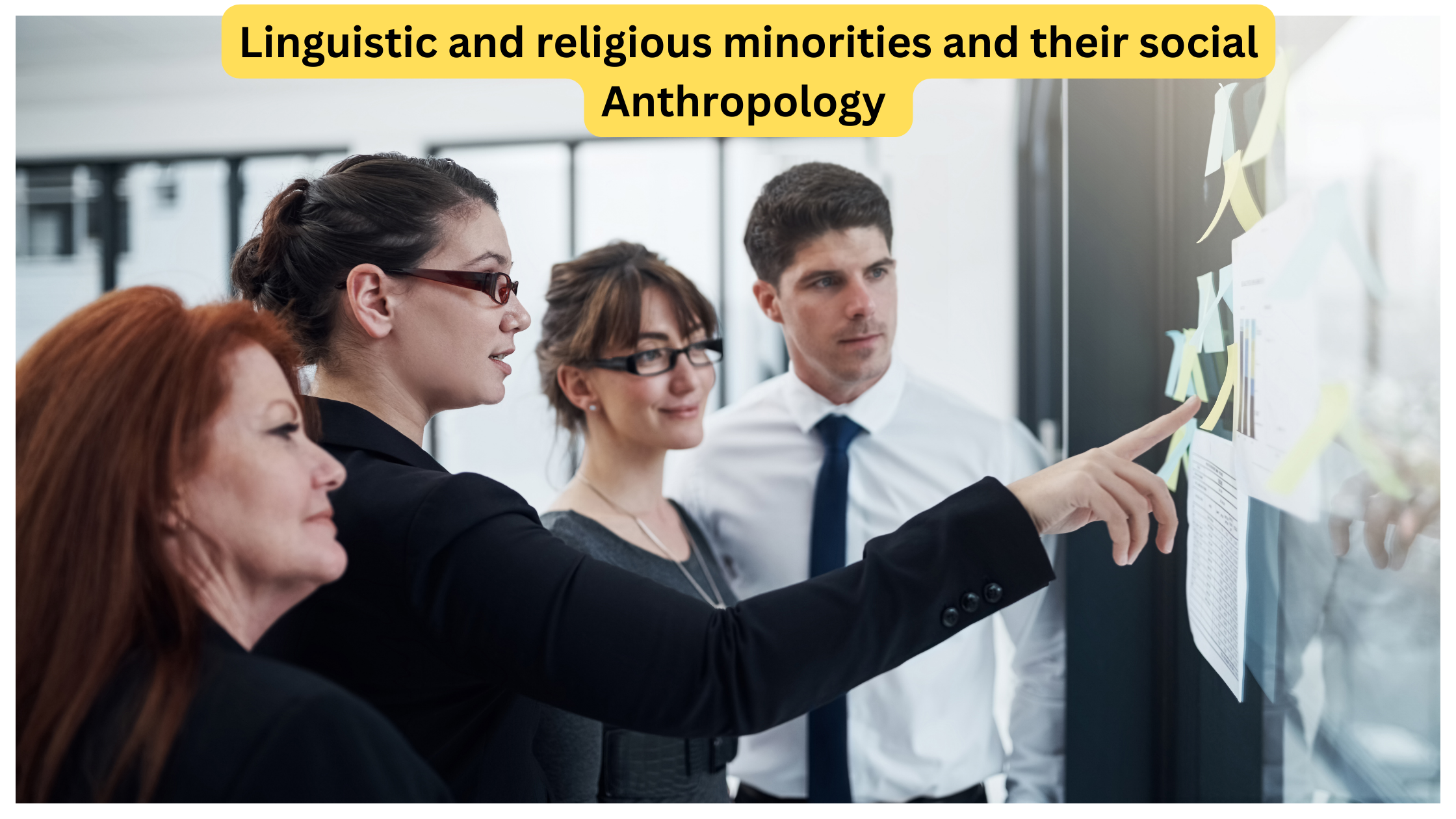 Linguistic and religious minorities and their social Anthropology Optional UPSC