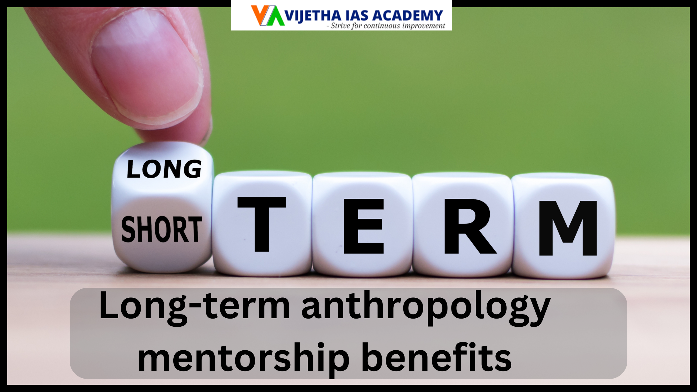 Long-term anthropology mentorship benefits