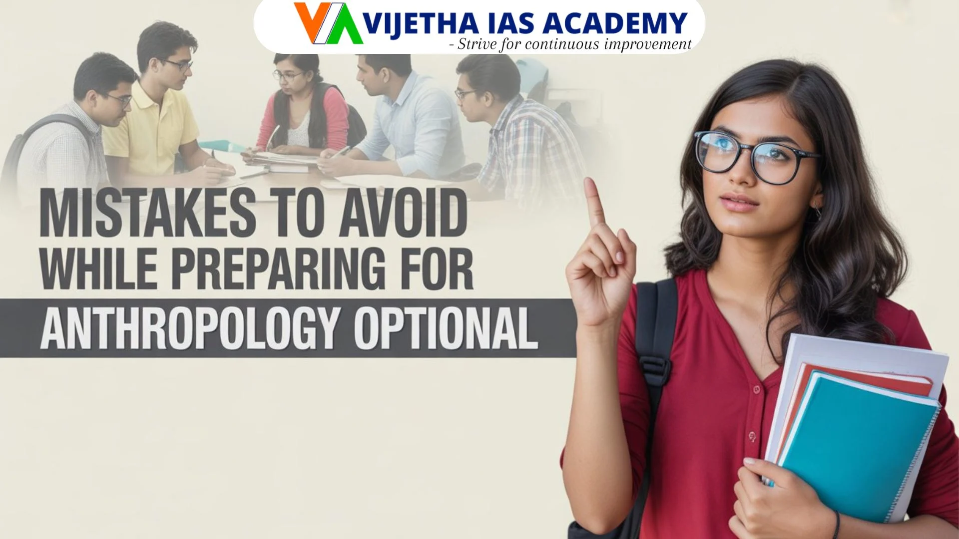 Mistakes to Avoid in Anthropology Optional Preparation