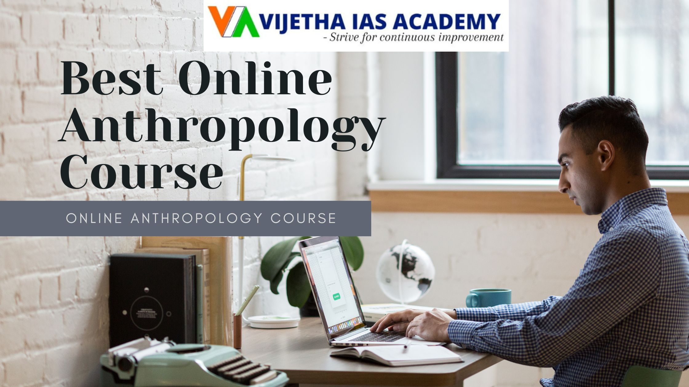 Best Online Anthropology Optional Coaching for UPSC 2027 | Learn from N.P. Kishore Sir at VIJETHA IAS ACADEMY