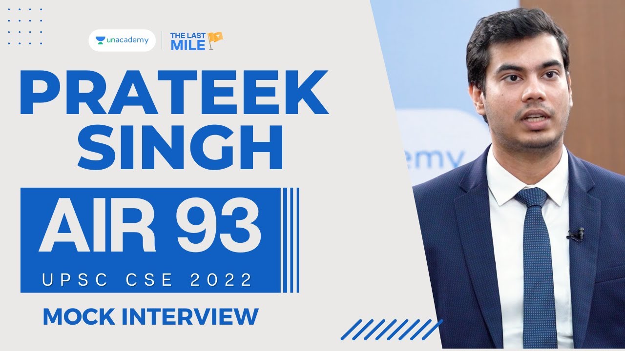 Celebrating the Success of Prateek Singh: Rank 93 in UPSC CSE 2022