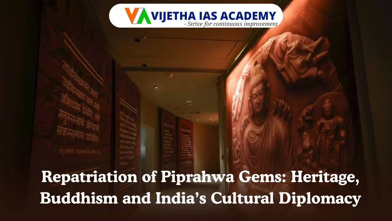 Repatriation of Piprahwa Gems: Heritage, Buddhism and India’s Cultural Diplomacy