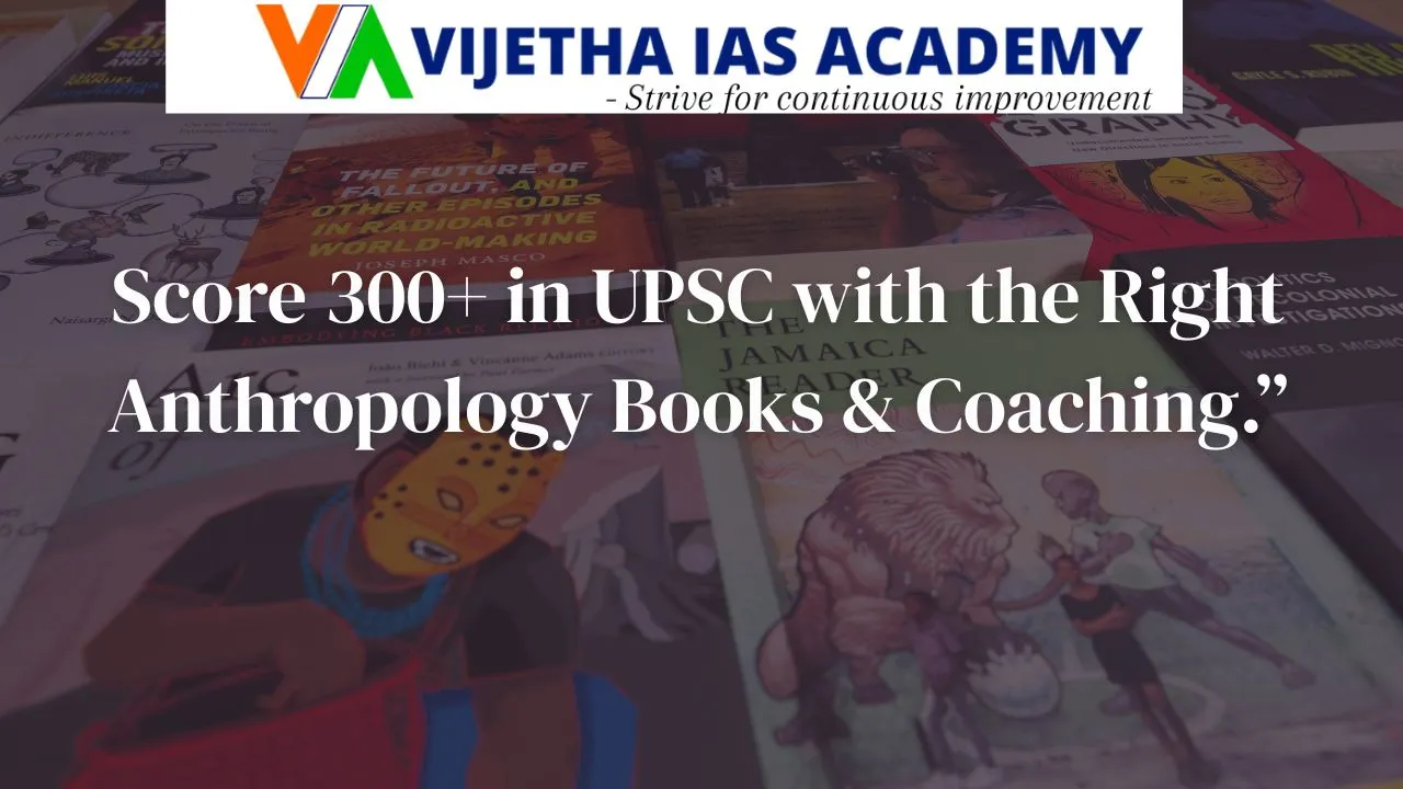 Best Reference Books and Notes for Anthropology UPSC – Complete Guide