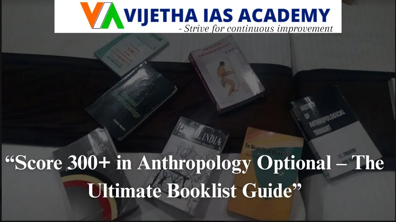 Anthropology Optional Booklist for UPSC 2025