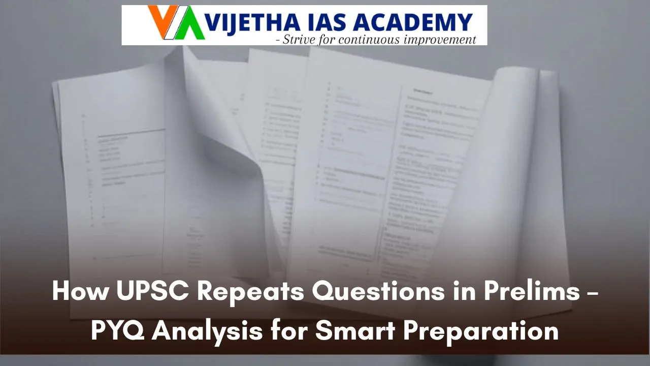 How UPSC Repeats Questions in Prelims – PYQ Analysis for Smart Preparation