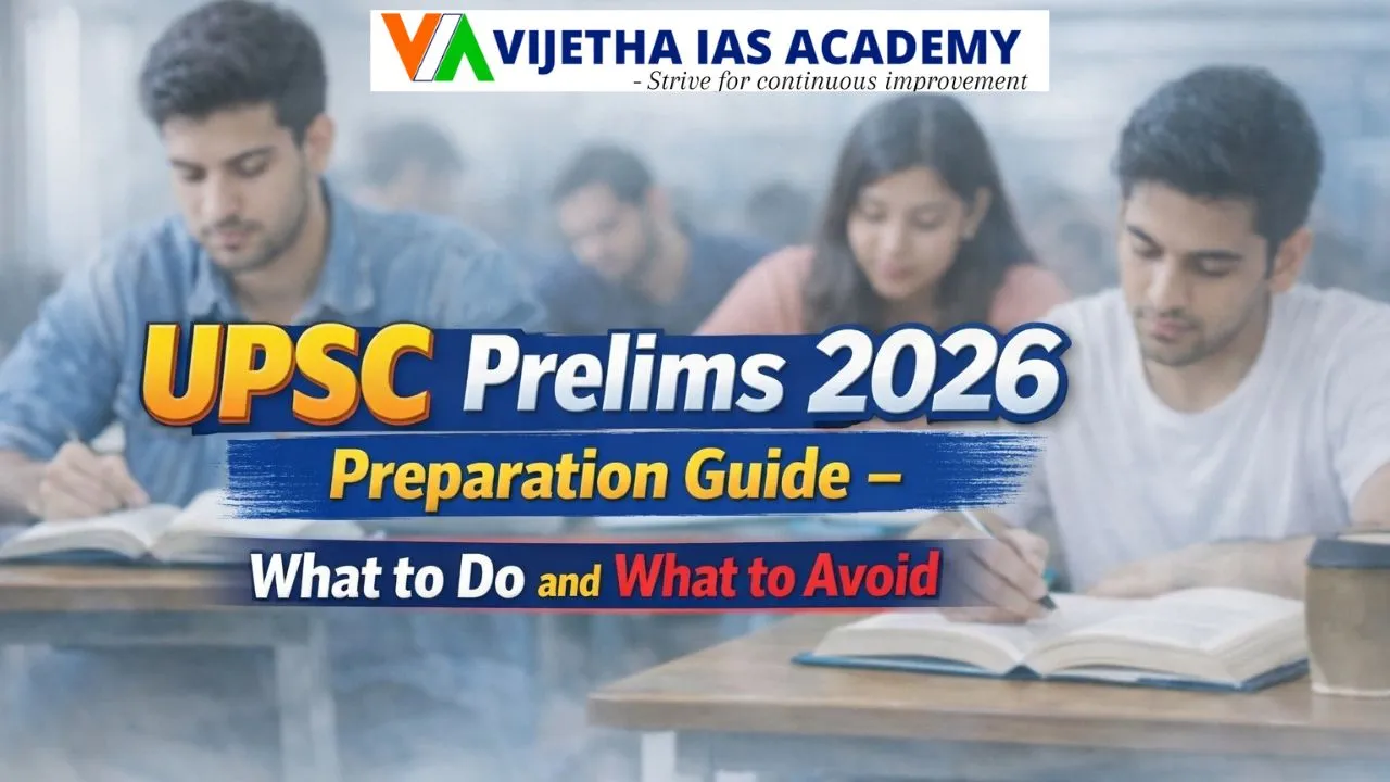 UPSC Prelims 2026 Preparation Guide – What to Do and What to Avoid