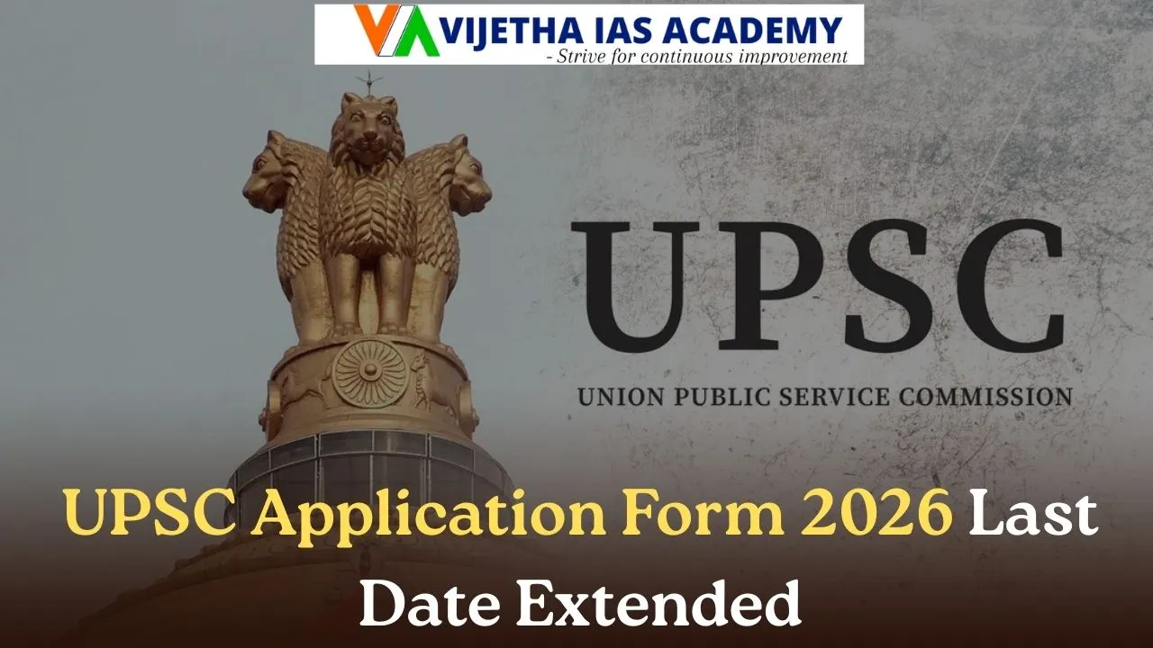 UPSC Application Form 2026 Last Date Extended