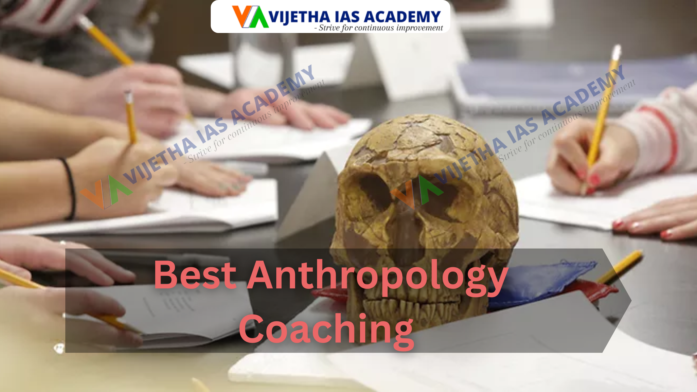 The Role of Anthropology in Civil Services: A Strategic Approach by Vijetha IAS Academy, Delhi