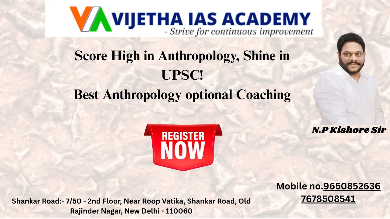Only 70 Days Left! Boost Your Anthropology Prep with Vijetha’s Crash Course & Test Series.